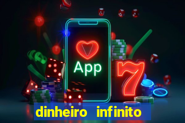 dinheiro infinito fortune tiger